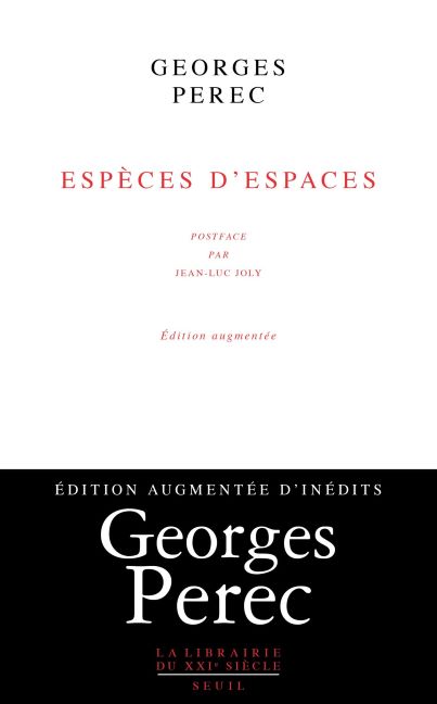 Espèces d'espaces de Perec, Seuil éditions, 2022