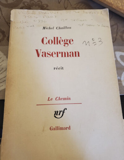Couverture du second livre de Michel Chaillou, Collège Vaserman, annotée de sa plume @J.Barret